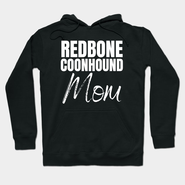 Redbone Coonhounds Mama Hoodie by HobbyAndArt